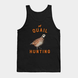 QUAIL HUNTING Tank Top